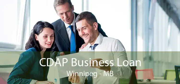 CDAP Business Loan Winnipeg - MB